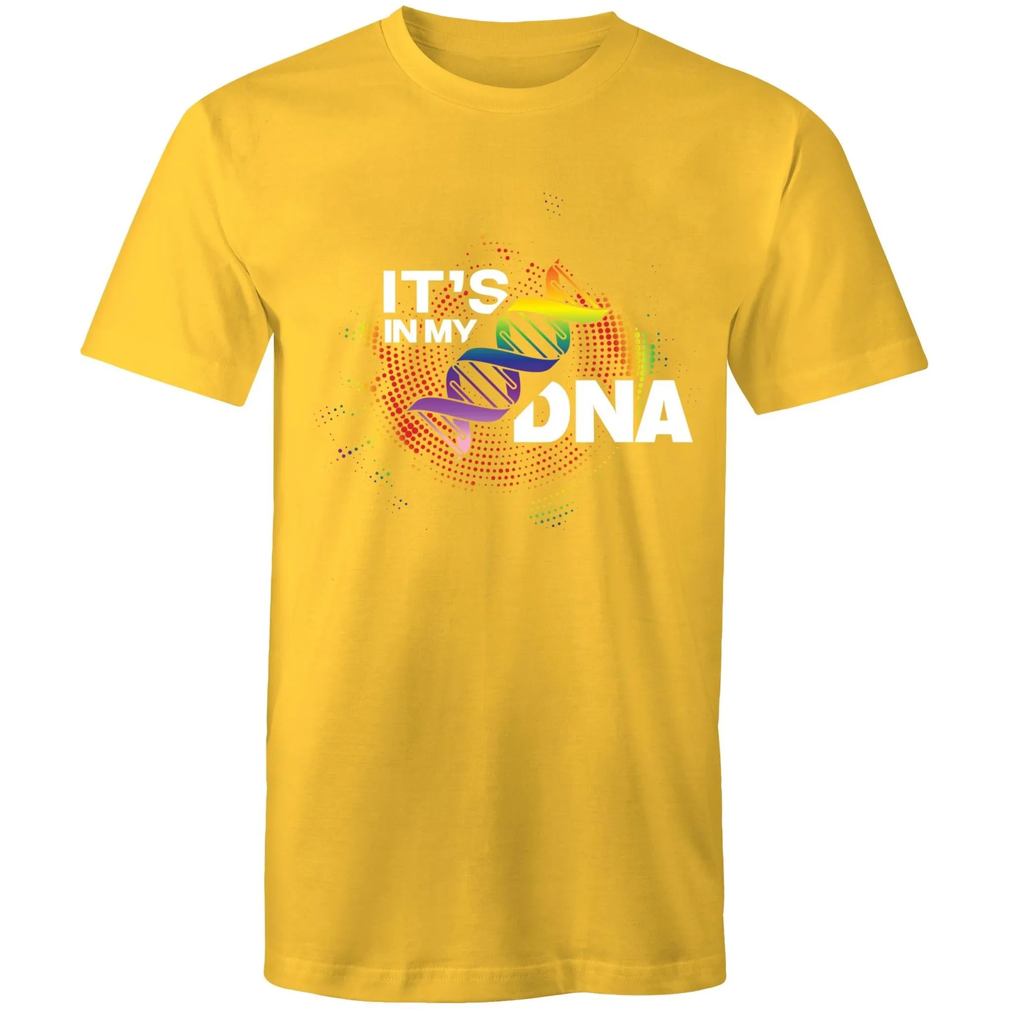 It's in my DNA T-Shirt Unisex (LG118)