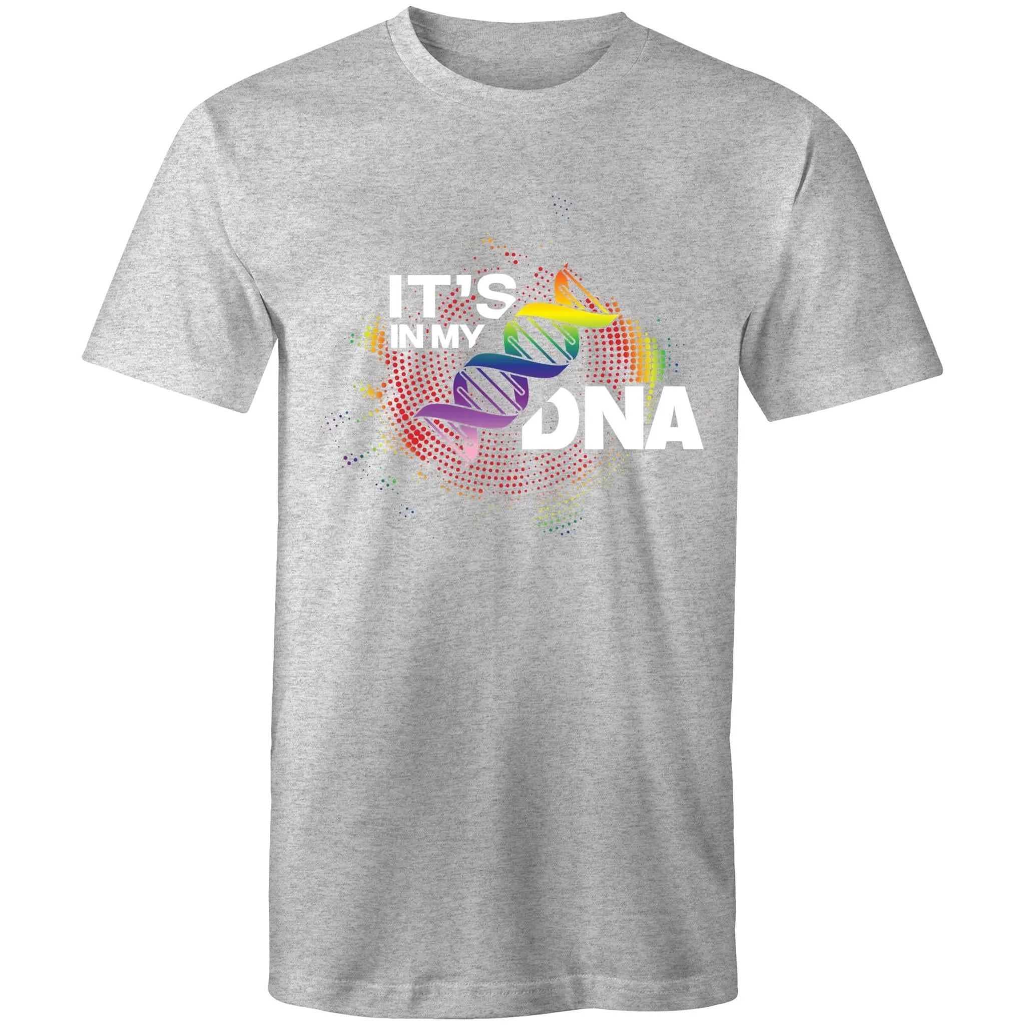 It's in my DNA T-Shirt Unisex (LG118)