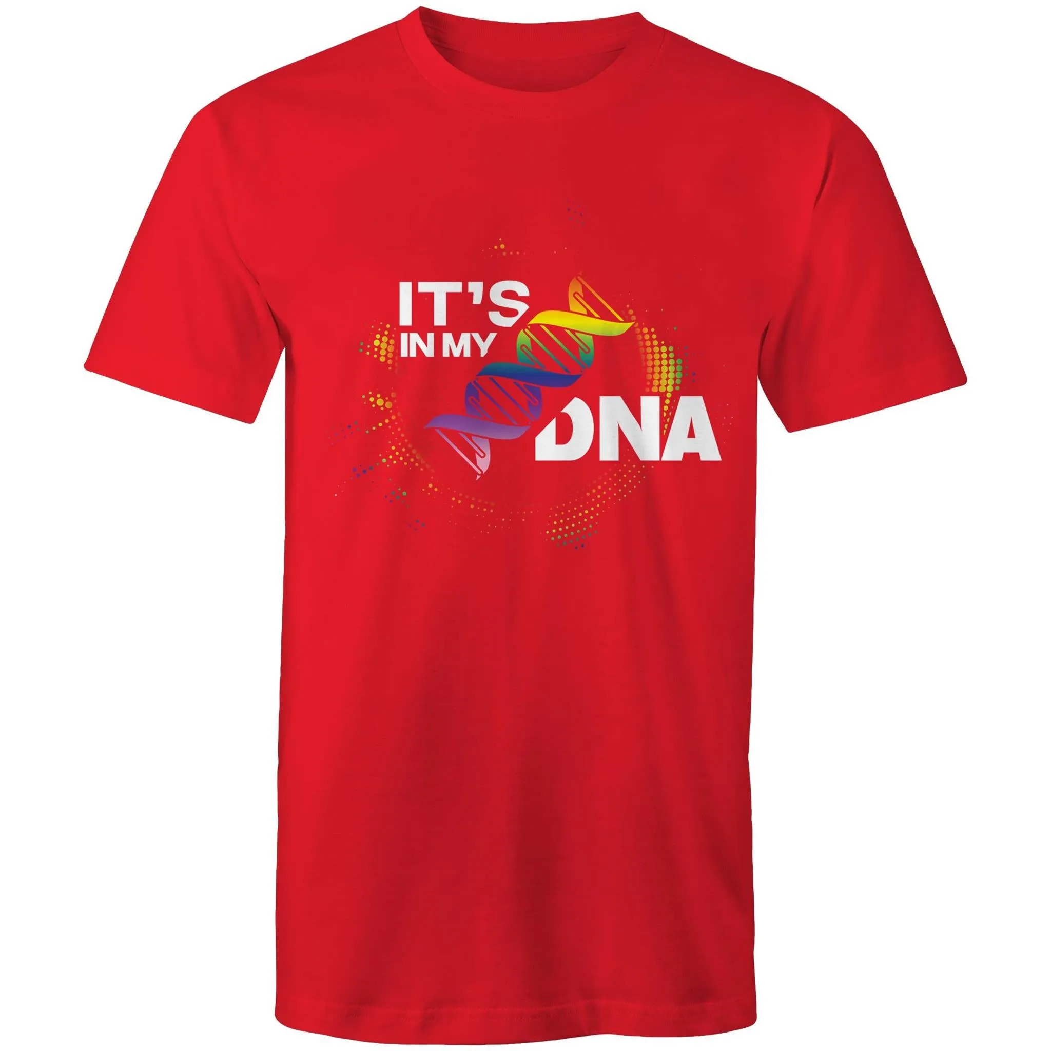 It's in my DNA T-Shirt Unisex (LG118)