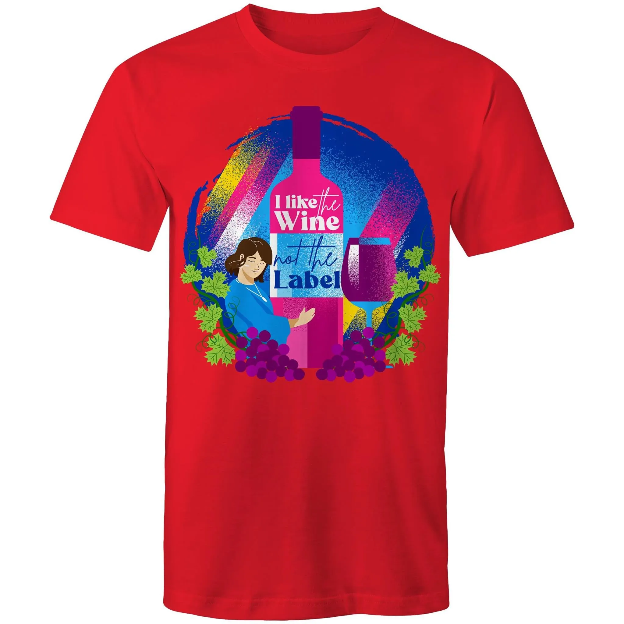 Like the Wine Not the Label V2 T-Shirt Unisex (P011)