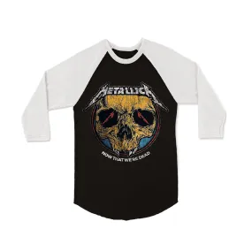 METALLICA 'NOW THAT WE’RE DEAD' RAGLAN T-SHIRT