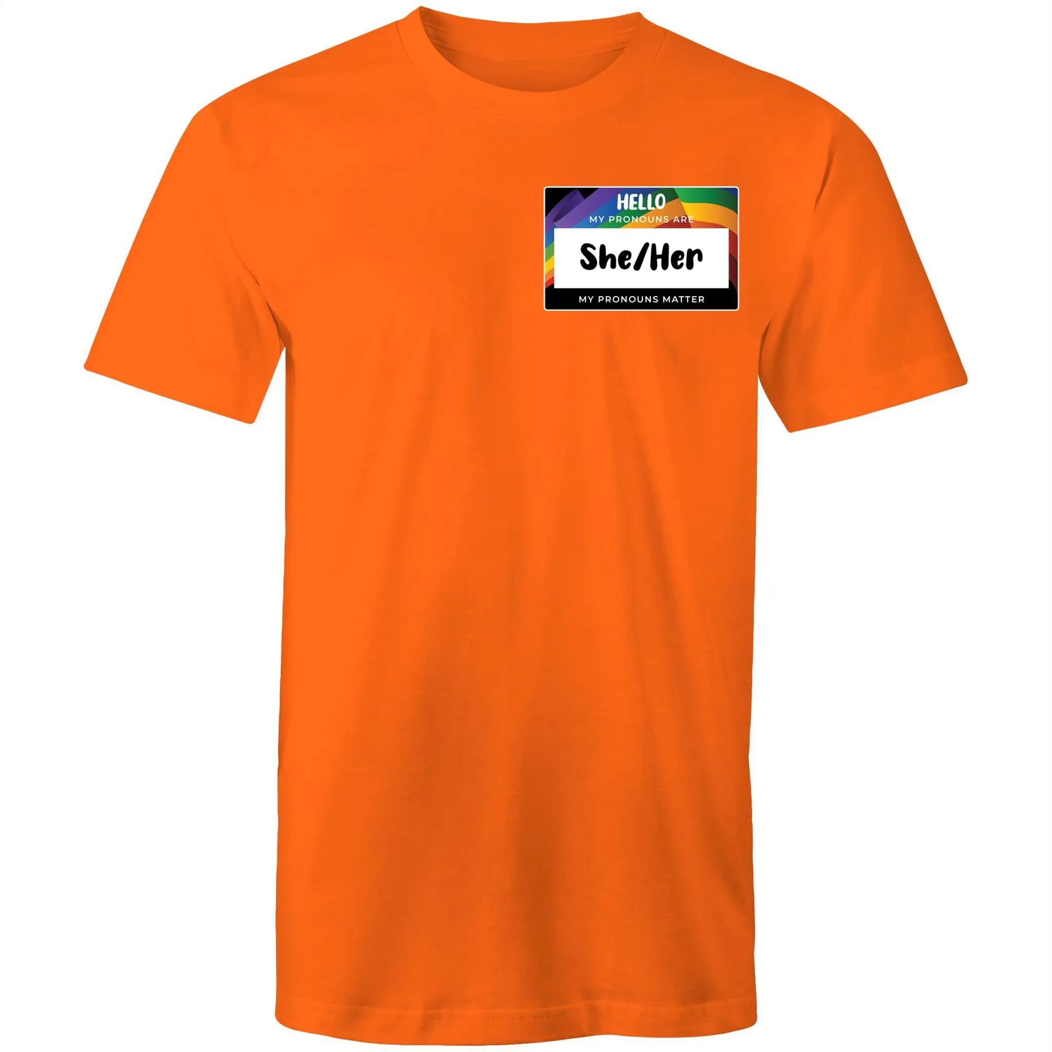 Pronouns Matter She Her T-Shirt Unisex (LG101)