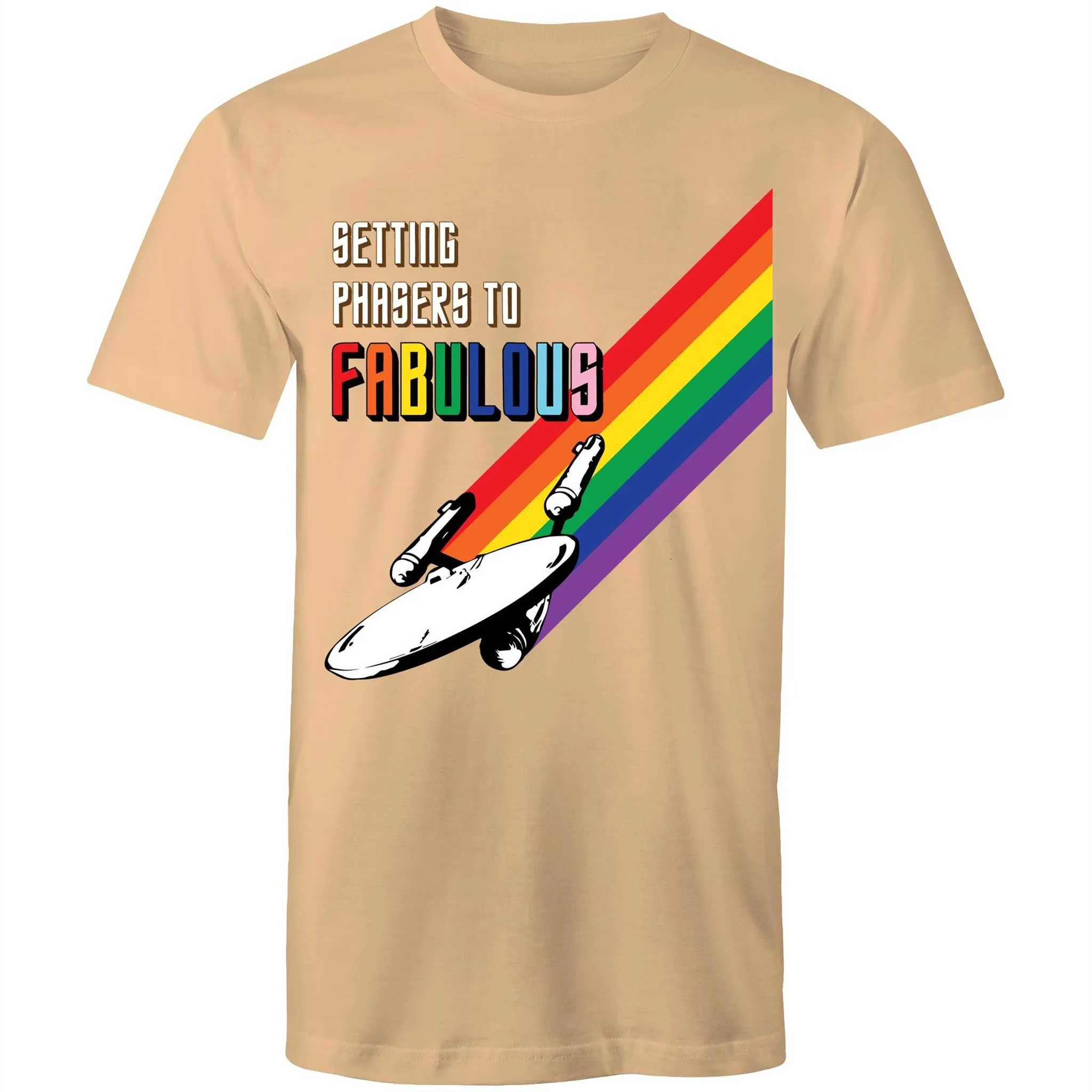 Setting Phasers to Fabulous T-Shirt Unisex (LG055)