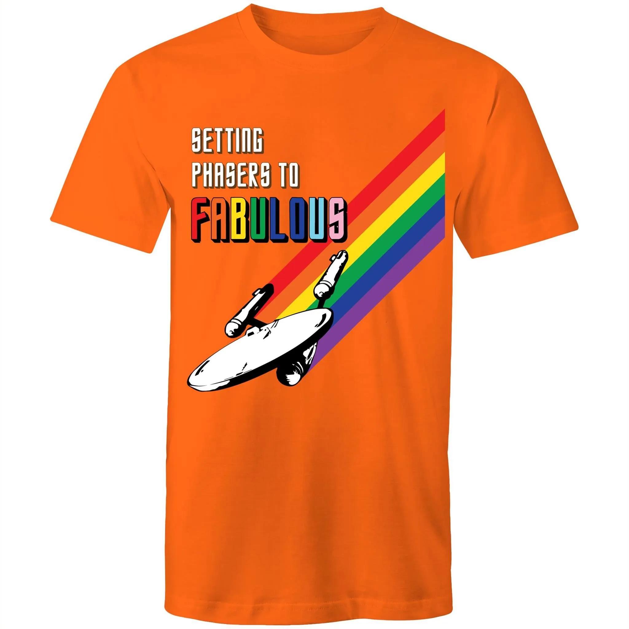 Setting Phasers to Fabulous T-Shirt Unisex (LG055)